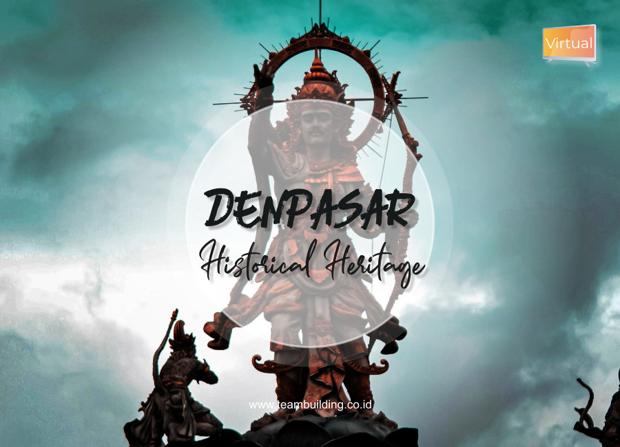 Denpasar Historical Heritage