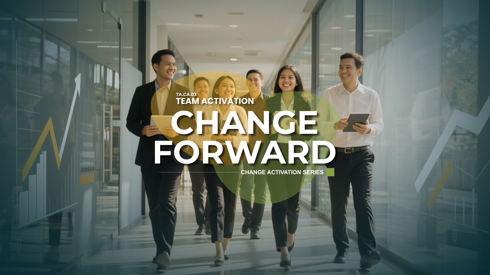 Team Activation - Change Forward Team Activation - Change Forward