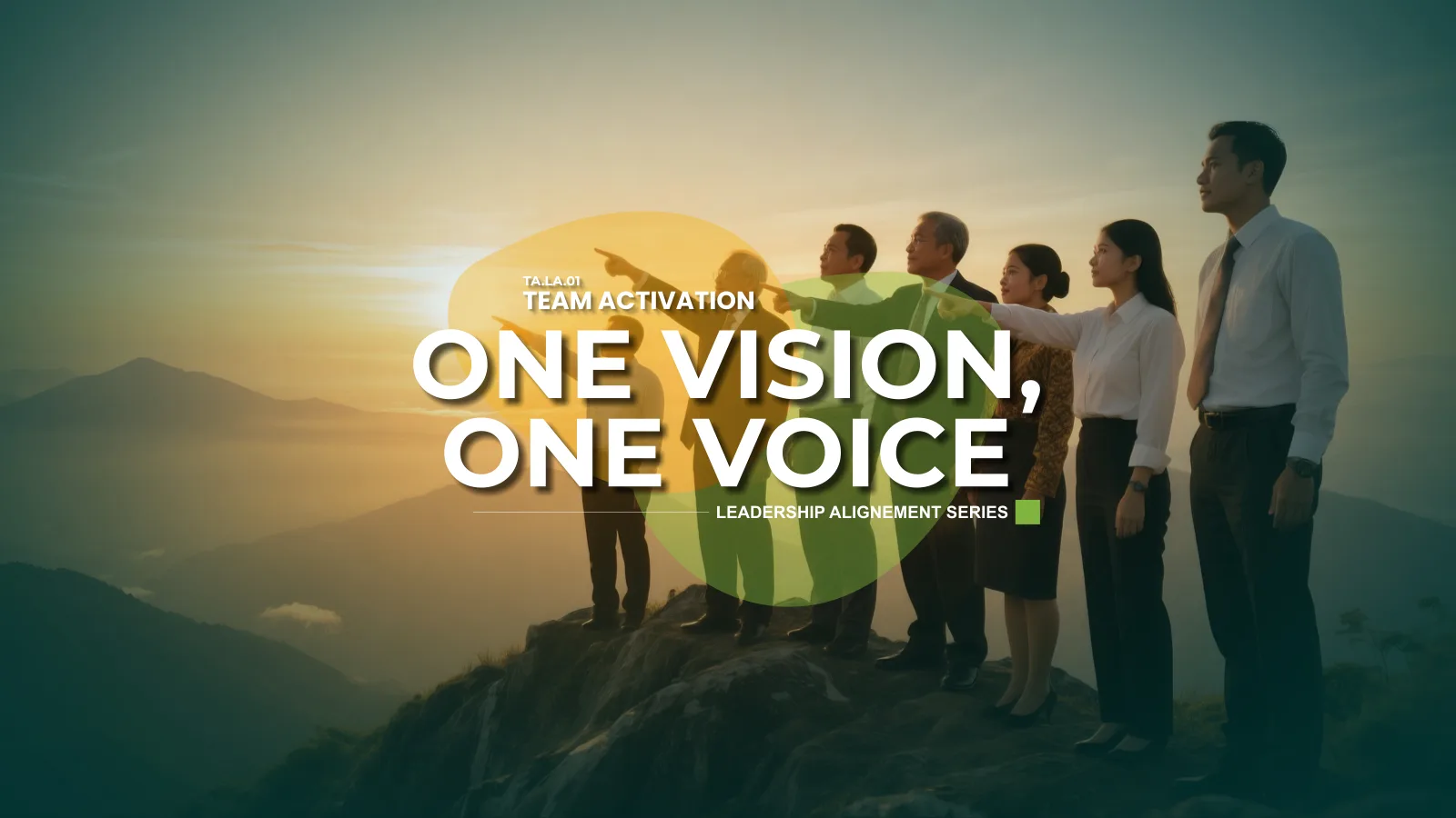 Team Activation - One Vision, One Voice One Vision, One Voice